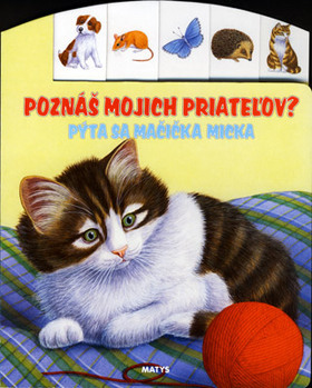 Obrázok Poznáš mojich priateľov? Pýta sa mačička Micka