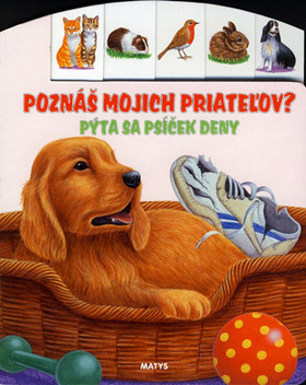 Obrázok Poznáš mojich priateľov? Pýta sa psíček Deny