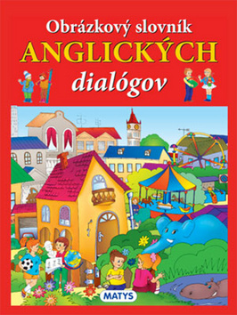 Obrázok Obrázkový slovník anglických dialógov