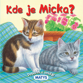 Obrázok Kde je Micka? - leporelo