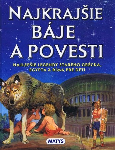 Obrázok Najkrajšie báje a povesti, 2.vyd.
