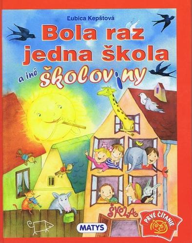 Obrázok Bola raz jedna škola a iné školoviny