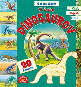 Obrázok V čase dinosaurov + 20 šablón - 2. vydanie