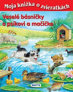 Obrázok Veselé básničky o psíkovi a mačičke - Moja knižka o zvieratkách