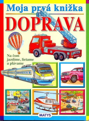Obrázok Moja prvá knižka - Doprava