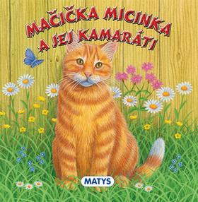 Obrázok Mačička Micinka a jej kamaráti