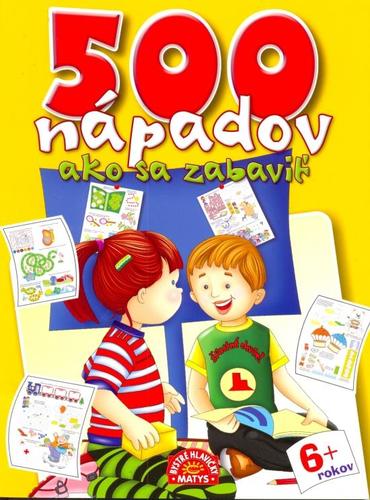 Obrázok 500 nápadov ako sa zabaviť