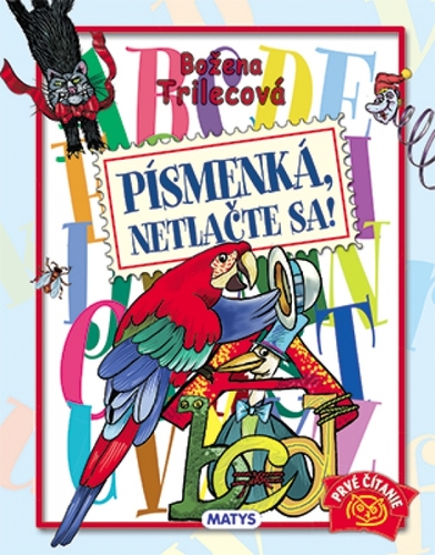Obrázok Písmenká, netlačte sa!