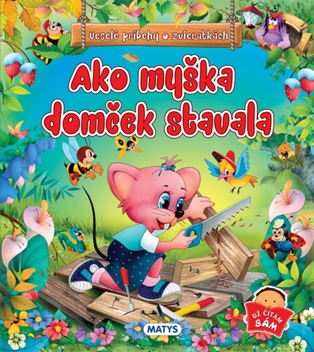 Obrázok Ako myška domček stavala