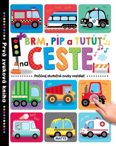 Obrázok Prvá zvuková kniha: Brm, píp a tutút na ceste