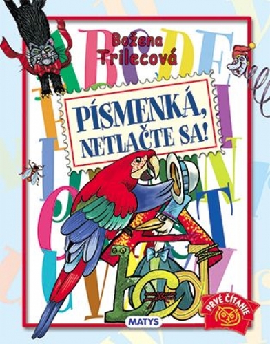 Obrázok Písmenká, netlačte sa!, 2. vydanie