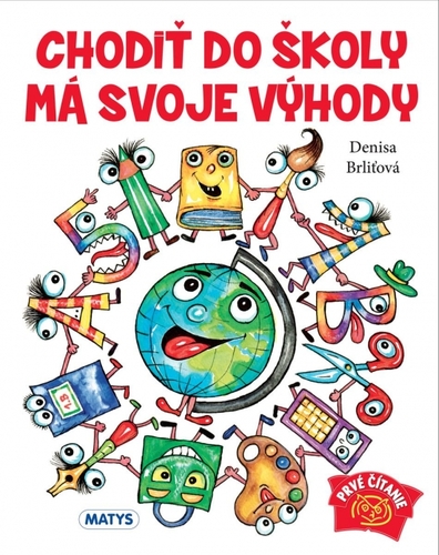 Obrázok Chodiť do školy má svoje výhody