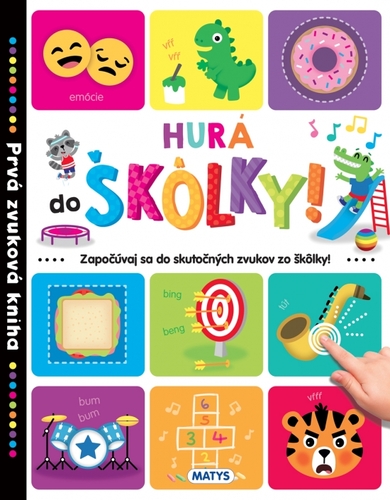 Obrázok Prvá zvuková kniha: Hurá do škôlky!