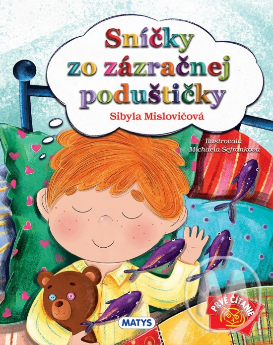 Obrázok Sníčky zo zázračnej poduštičky, 2. vydanie