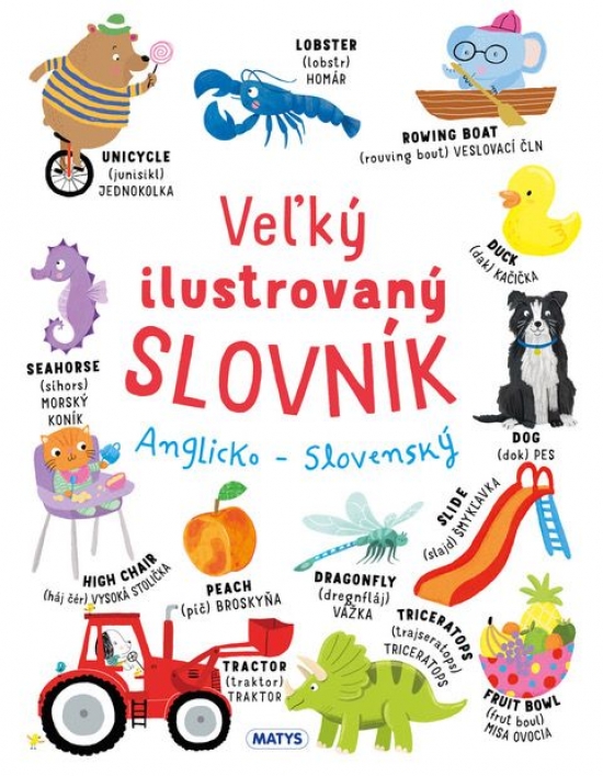 Obrázok Veľký ilustrovaný slovník Anglicko - Slovenský