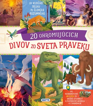 Obrázok Neuveriteľné cesty: 20 ohromujúcich divov zo sveta praveku