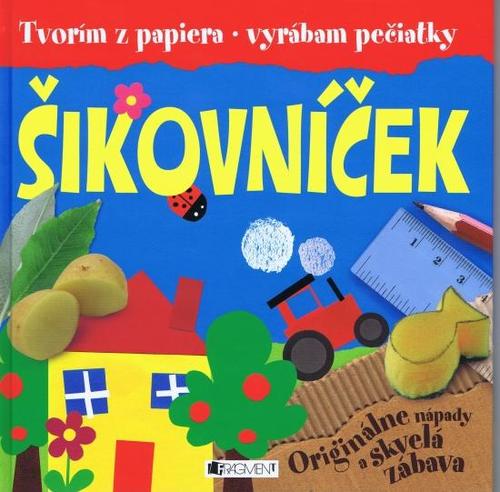 Obrázok Šikovníček – tvorím z papiera, vyrábam pečiatky