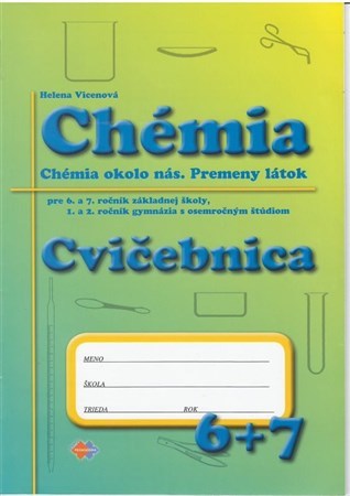 Obrázok Cvičebnica - Chémia pre 6. a 7. ročník základnej školy a 1. a 2. roč. gymnázia s osemročným štúdiom