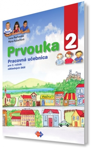 Obrázok Prvouka pre 2. ročník základnej školy pracovná učebnica