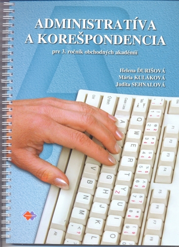 Obrázok Administratíva a korešpodencia pre 3. ročník obchodných akadémií