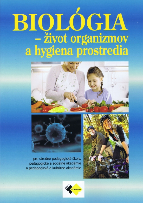 Obrázok Biológia - život organizmov a hygiena