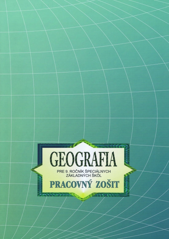 Obrázok Geografia pre 9. ročník ŠZŠ - PZ