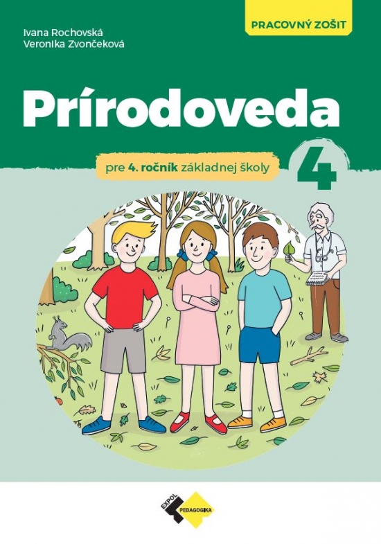 Obrázok Prírodoveda pre 4. ročník ZŠ - Pracovný zošit