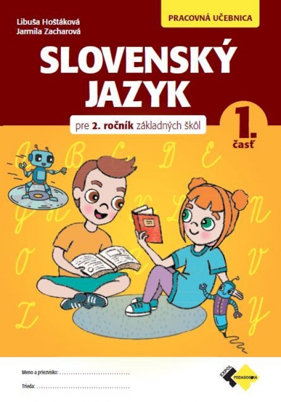 Obrázok Slovenský jazyk pre 2.ročník ZŠ – Pracovná učebnica 1.