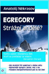 Obrázok Egregory Strážní andělé?