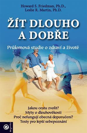 Obrázok Žít dlouho a dobře - Průlomová studie o