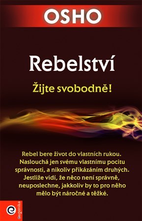 Obrázok Rebelství - Žijte svobodně