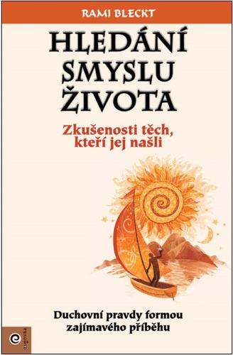 Obrázok Hledání smyslu života - Zkušenosti těch,