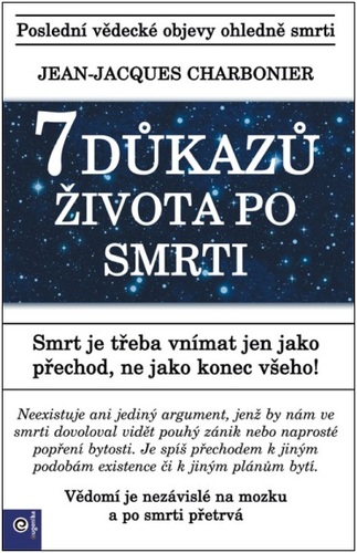 Obrázok 7 důkazů života po smrti