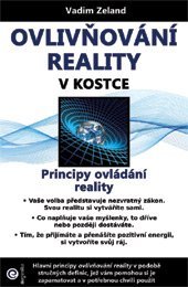 Obrázok Ovlivňování reality v kostce - Principy ovládání reality