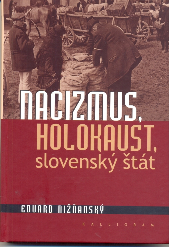 Obrázok Nacizmus, holokaust, slovenský štát