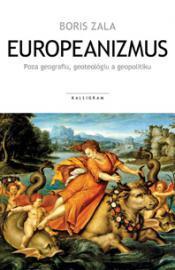 Obrázok Europeanizmus - Poza geografiu, geoteológiu a geopolitiku