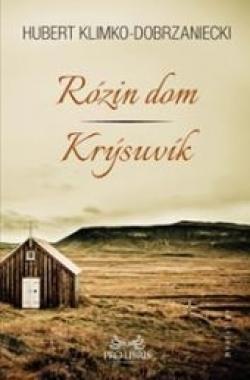 Obrázok Rózin dom / Krýsuvík