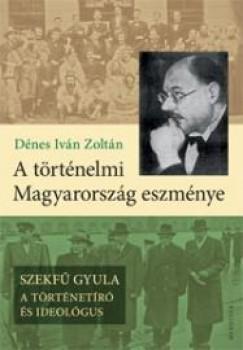 Obrázok A történelmi Magyarország eszménye