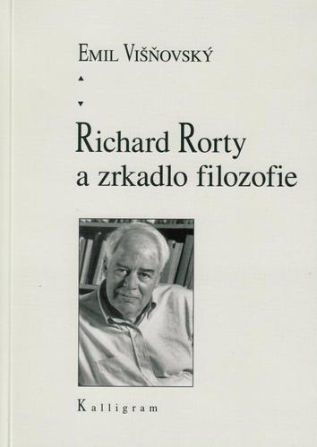 Obrázok Richard Rorty a zrkadlo filozofie