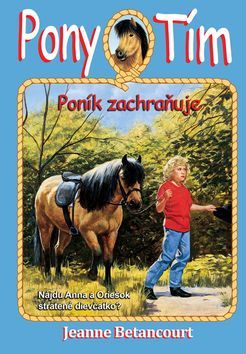 Obrázok Poník zachraňuje (Pony Tím 5)