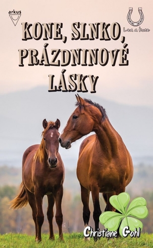 Obrázok Kone, slnko, prázdninové lásky (Lea a kone)