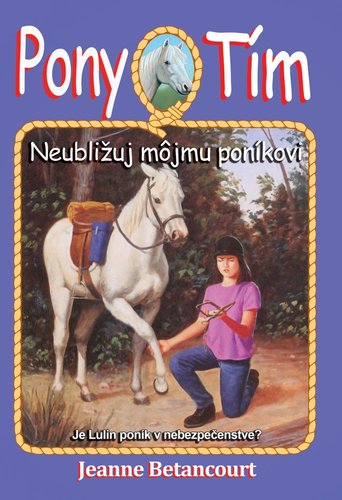 Obrázok Neubližuj môjmu poníkovi (Pony tím 10)