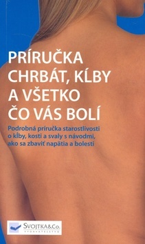 Obrázok Príručka chrbát, kĺby a všetko čo vás bolí