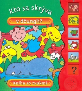 Obrázok Kto sa skrýva v džungli? - Kniha so zvukmi