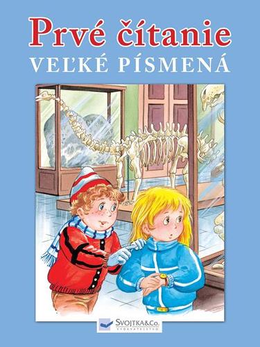 Obrázok Prvé čítanie - veľké písmená - Veselé príbehy predškolákov a malých školákov