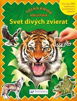 Obrázok Svet divých zvierat-Veľká kniha nálepiek