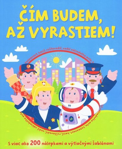 Obrázok Čím budem, až vyrastiem !