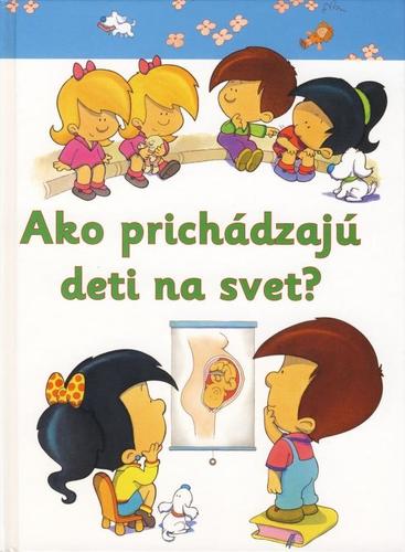 Obrázok Ako prichádzajú deti na svet?