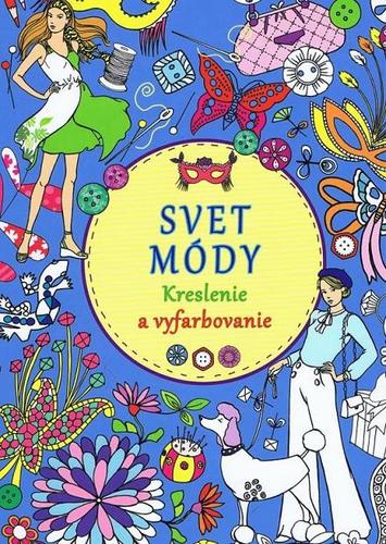 Obrázok Svet módy - Kreslenie a vyfarbovanie