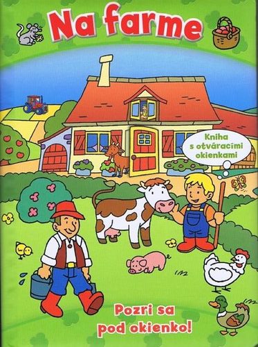 Obrázok Na farme - pozri sa pod okienko !